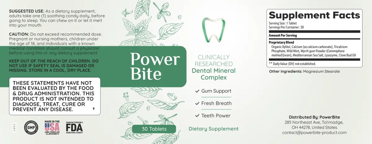 PowerBite supplement facts showing xylitol calcium tricalcium phosphate wild mint myrrh lysozyme and clove bud oil