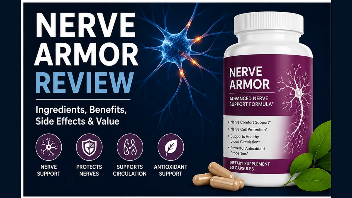 Nerve Armor Review Nerve Armor review showing the supplement bottle, nerve support benefits, ingredients and value